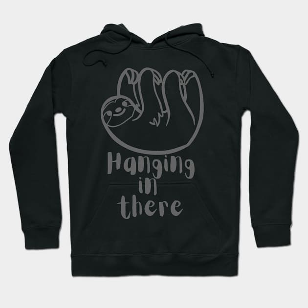 Hang in there - cute sloth Hoodie by Little Designer